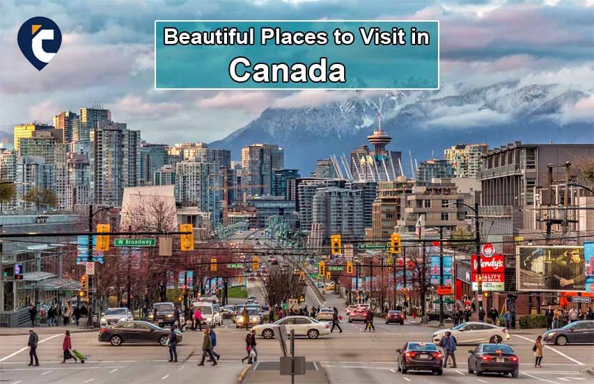 Beautiful Places to Visit in Canada