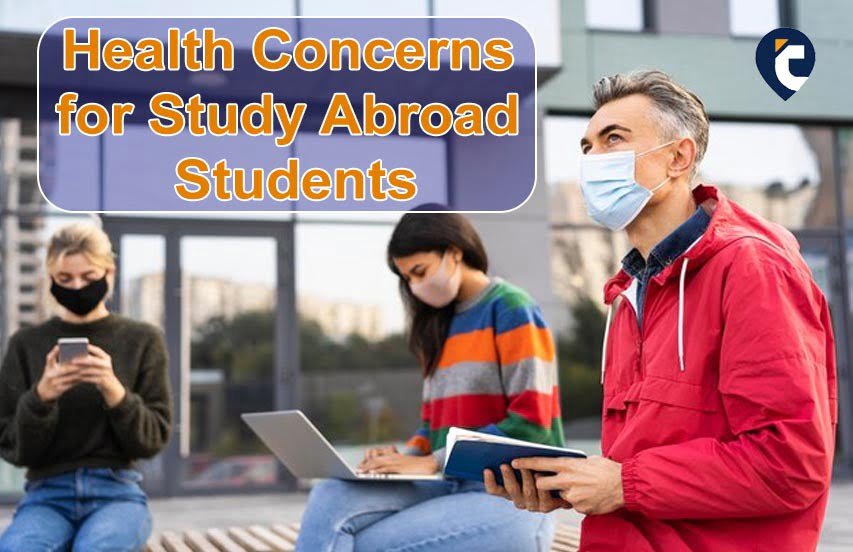 Health Concerns for Study Abroad Students